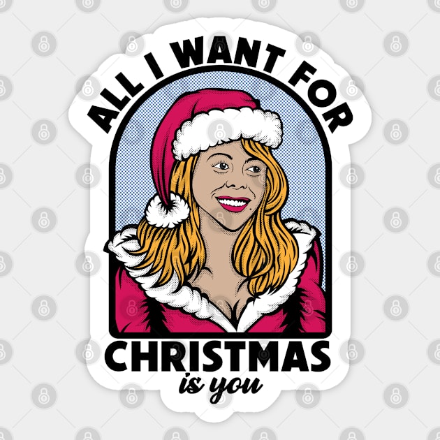 All i want for xmas Sticker by carloj1956